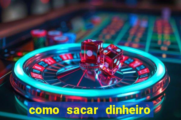 como sacar dinheiro no golden slots